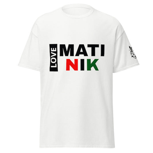 T-shirt Unisexe – Love Matinik – Martinique – Style affirmé & décontracté